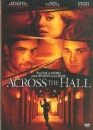 Across The Hall (uncut)