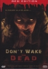 Don't wake the Dead (uncut) kleine Buchbox