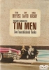 Tin Men (uncut)