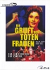 Die Gruft der toten Frauen (uncut)