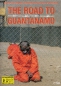 The Road To Guantanamo (uncut)