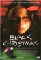 Black Christmas (uncut)