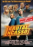 Brutal Incasso (uncut)