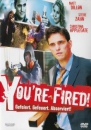 You're Fired (uncut)
