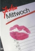 Jeden Mittwoch (uncut)