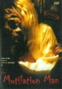 The Mutilation Man (uncut)