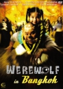 Werewolf in Bangkok (uncut)