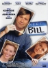 Bill (uncut)