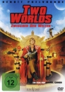 Two Worlds - Zwischen den Welten (uncut)