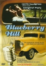 Blueberry Hill (uncut)