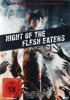 Night of the Flesh Eaters (uncut)