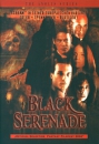 Black Serenade (uncut)
