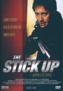 The Stickup (uncut)