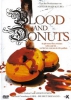 Blood and Donuts (uncut)