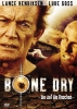 Bone Dry (uncut)