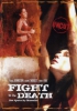 Fight to the Death - Bloodlines (uncut)
