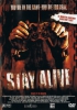 Stay Alive - Play it to Death (uncut)