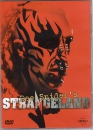 Dee Sniders Strangeland (uncut)